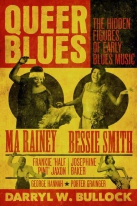 Queer Blues av Darryl W Bullock