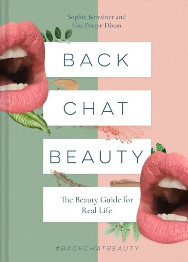 Back Chat Beauty av Sophie Beresiner, Lisa Potter-Dixon
