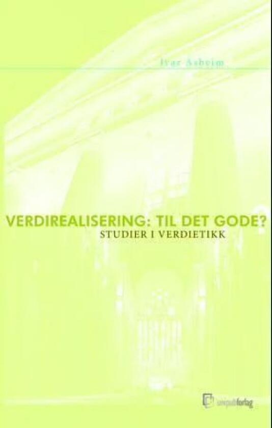 Verdirealisering - til det gode? av Ivar Asheim