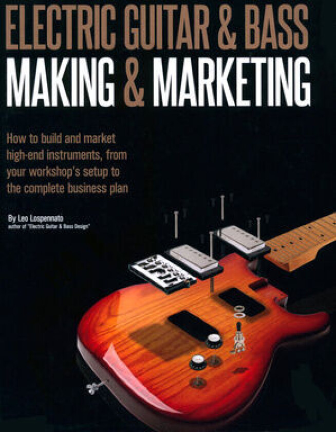 Electric Guitar & Bass Making