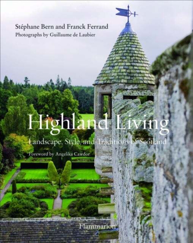 Highland Living av Stephane Bern, Franck Ferrand
