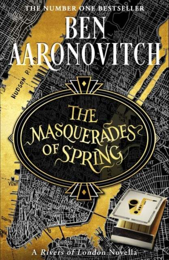 The Masquerades of Spring av Ben Aaronovitch