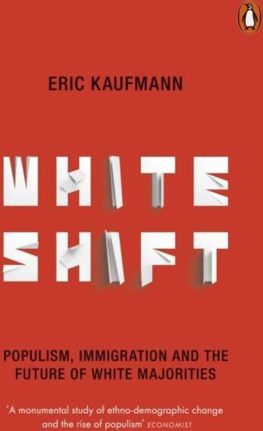 Whiteshift av Eric Kaufmann