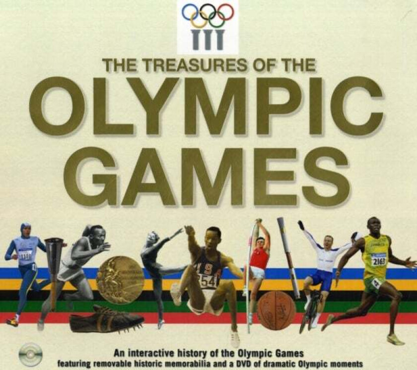 Treasures of the Olympic Games av Neil Wilson, International Olympic Committe