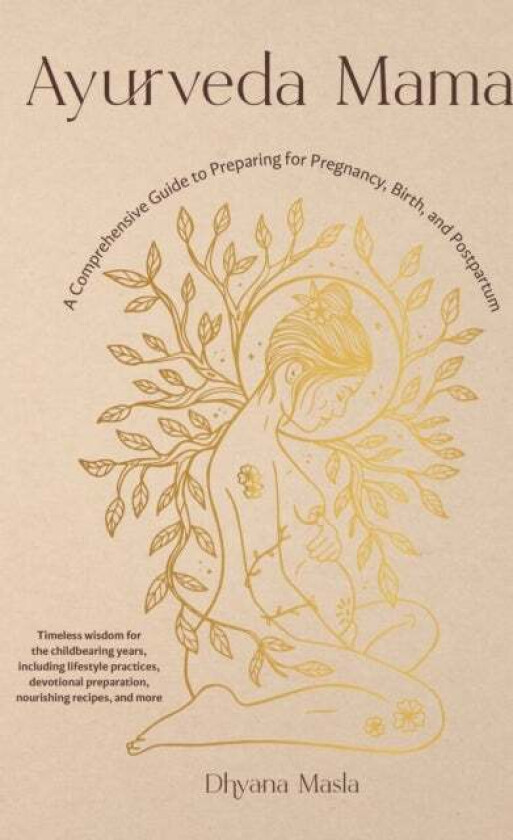 Ayurveda Mama av Dhyana Masla