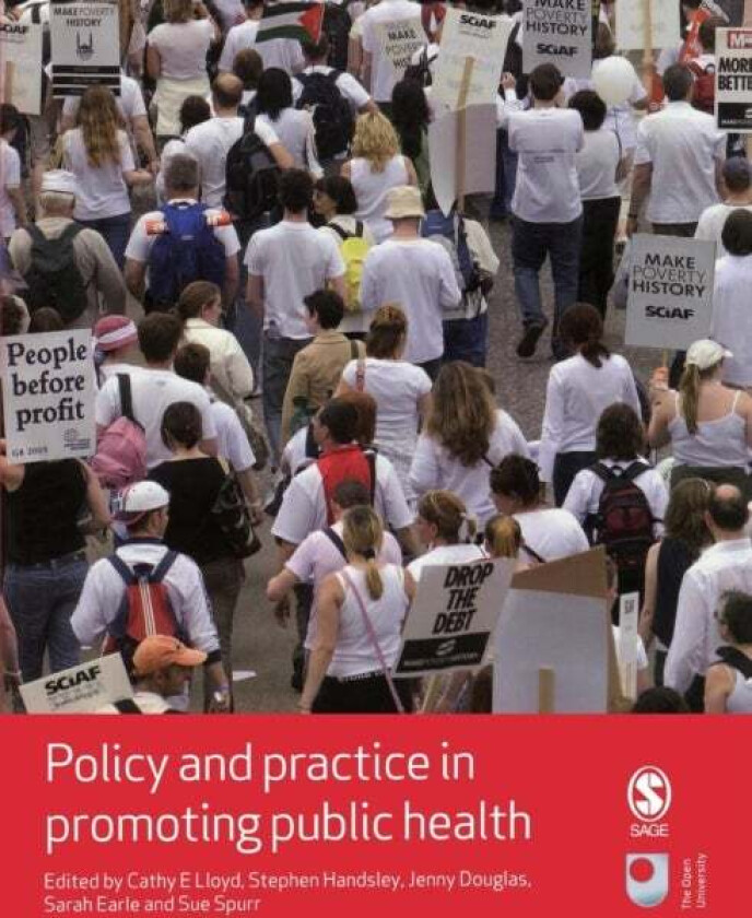 Policy and Practice in Promoting Public Health