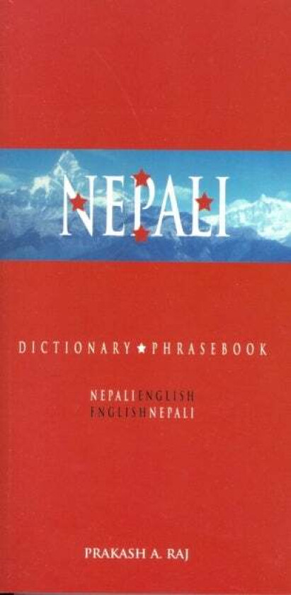Nepali-English/English-Nepali Dictionary & Phrasebook av Prakash Raj