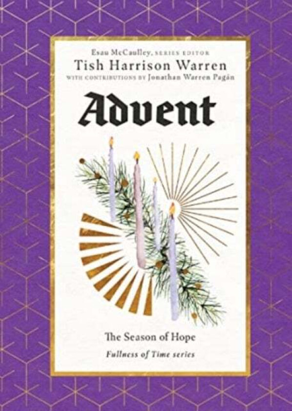 Advent av Tish Harrison Warren
