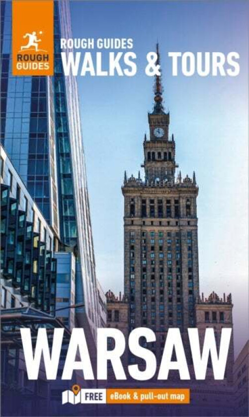 Rough Guides Walks and Tours Warsaw: Top 14 Itineraries for Your Trip: Travel Guide with eBook av Rough Guides