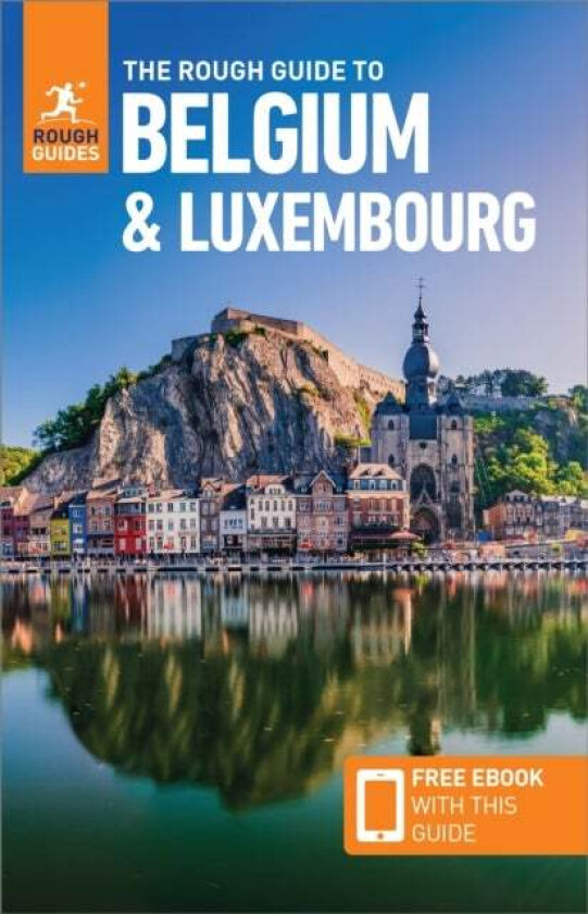 The Rough Guide to Belgium & Luxembourg: Travel Guide with Free eBook av Rough Guides