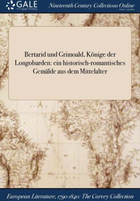 Bertarid und Grimoald, Konige der Longobarden av Anonymous