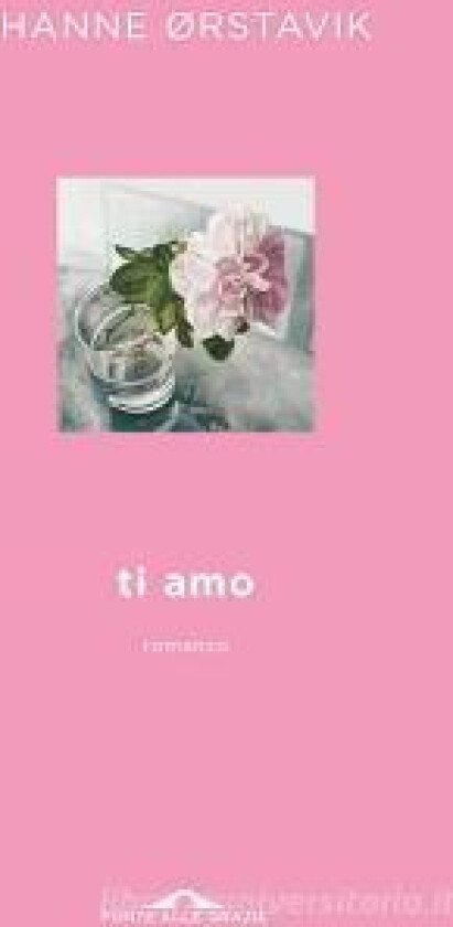 Ti amo av Hanne Ørstavik