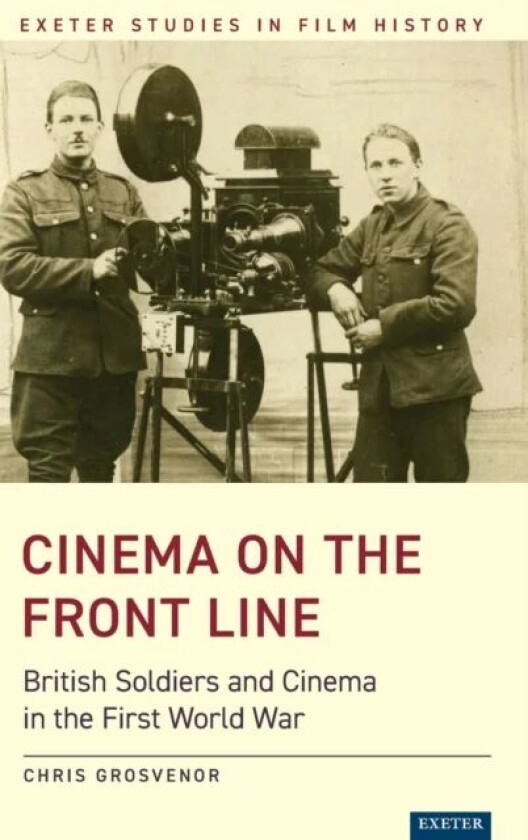 Cinema on the Front Line av Chris Grosvenor