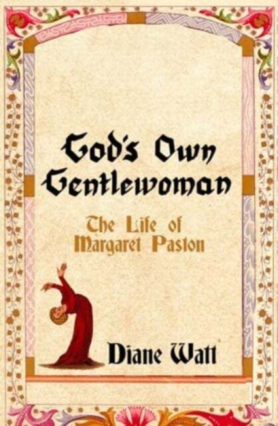 God's Own Gentlewoman av Diane Watt