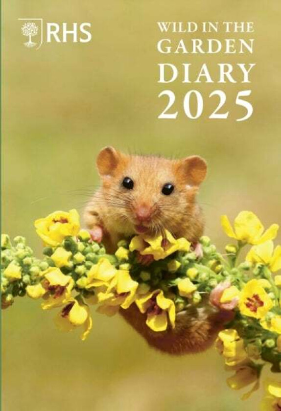 RHS Wild in the Garden Diary 2025 av The Royal Horticultural Society