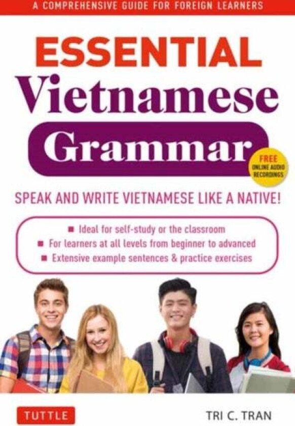 Essential Vietnamese Grammar av Tri C. Tran