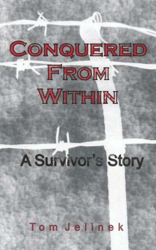 Conquered From Within av Tom Jelinek