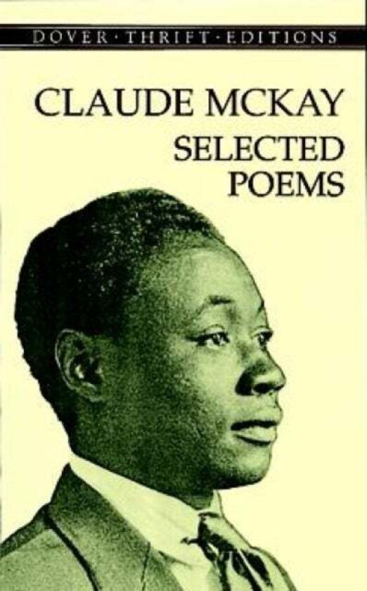 Claude Mckay: Selected Poems av Claude McKay
