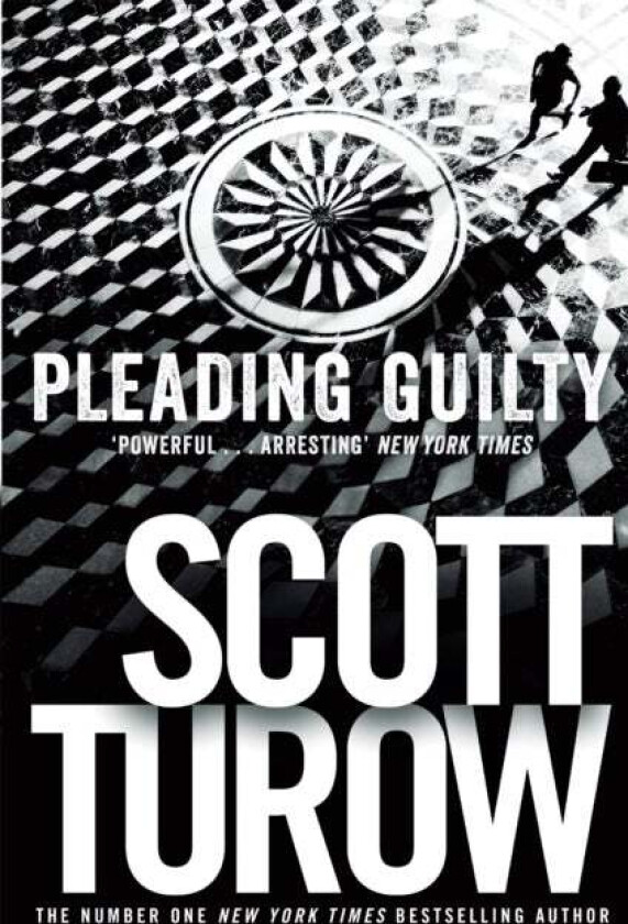 Pleading Guilty av Scott Turow