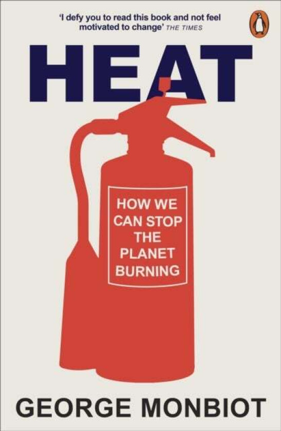 Heat av George Monbiot