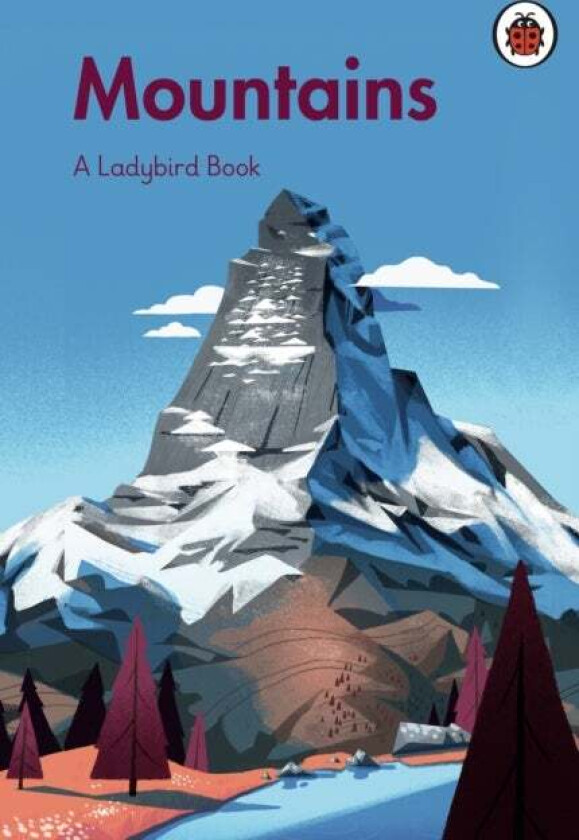 A Ladybird Book: Mountains av Ladybird