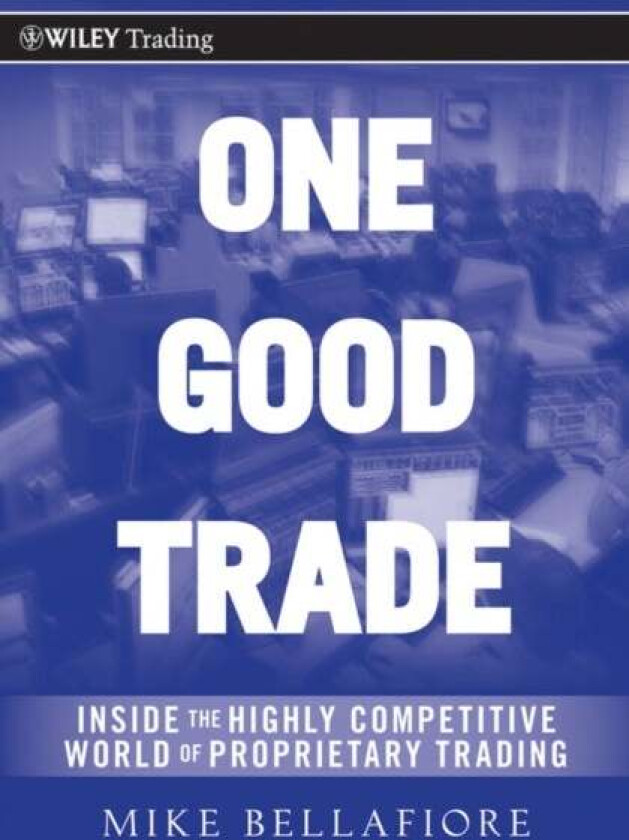 One Good Trade av Mike Bellafiore