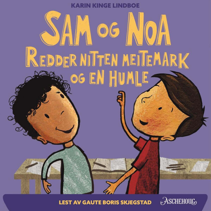 Sam og Noa redder nitten meitemark og en humle av Karin Kinge Lindboe