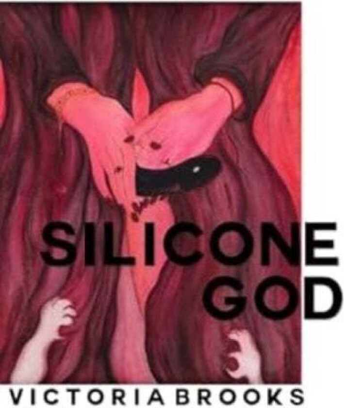 Silicone God av Victoria Brooks