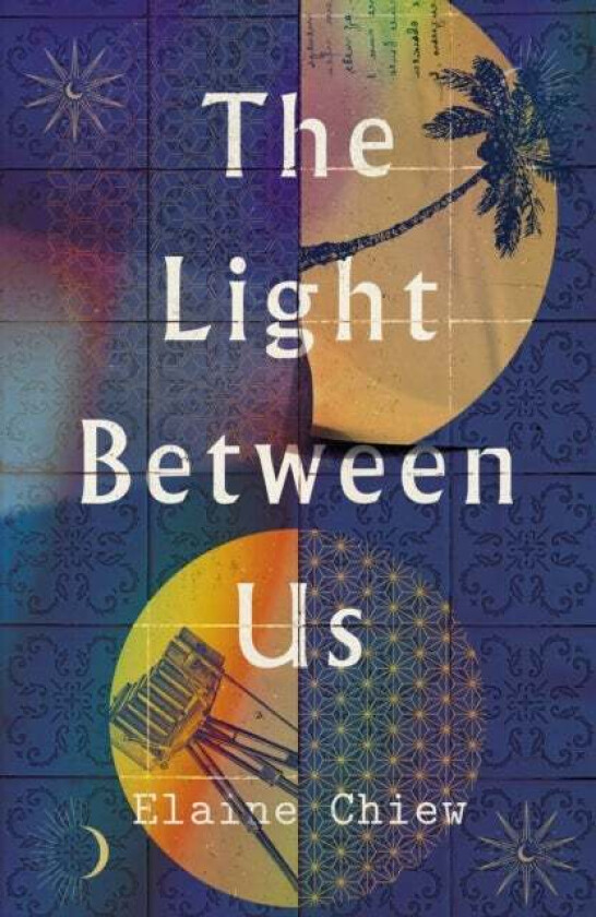 The Light Between Us av Elaine Chiew