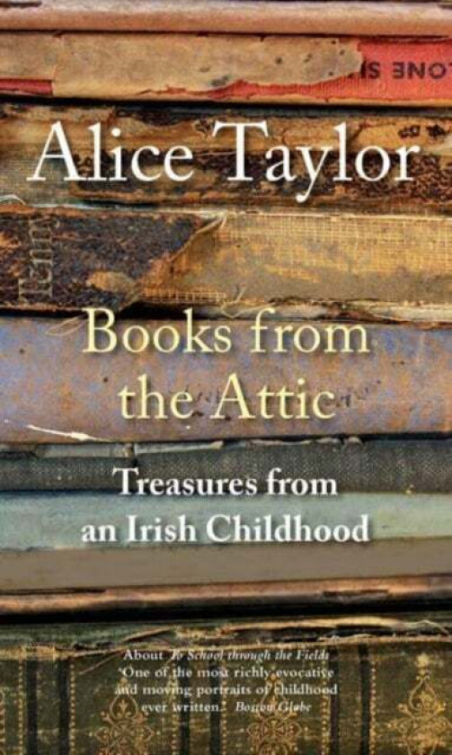 Books from the Attic av Alice Taylor