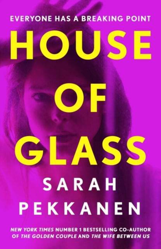 House of Glass av Sarah Pekkanen