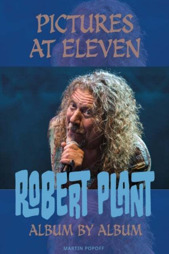 Pictures At Eleven av Martin Popoff