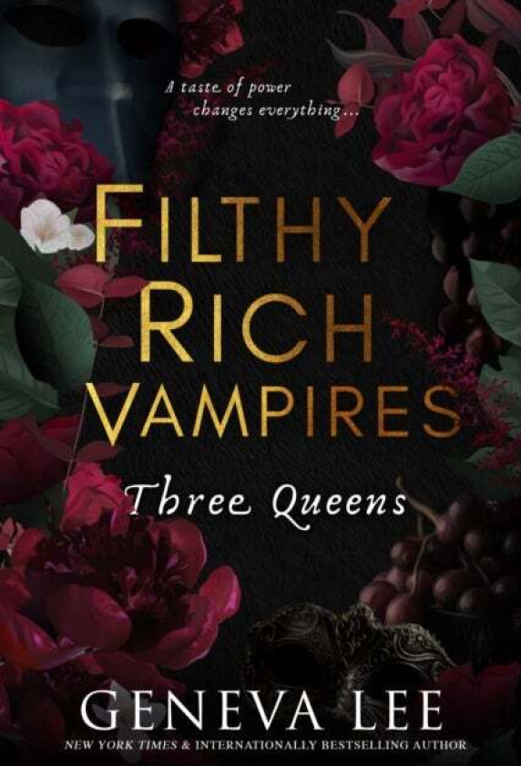 Filthy Rich Vampires: Three Queens av Geneva Lee