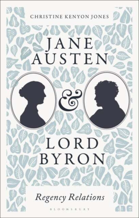 Jane Austen and Lord Byron av Christine Kenyon (King's College London UK) Jones