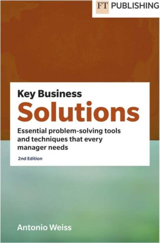 Key Business Solutions av Antonio Weiss