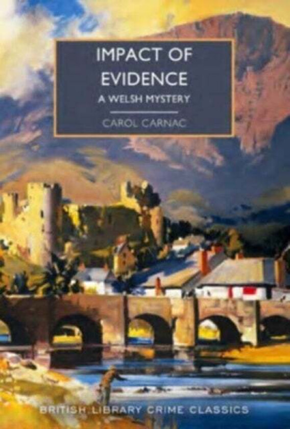 Impact of Evidence av Carol Carnac