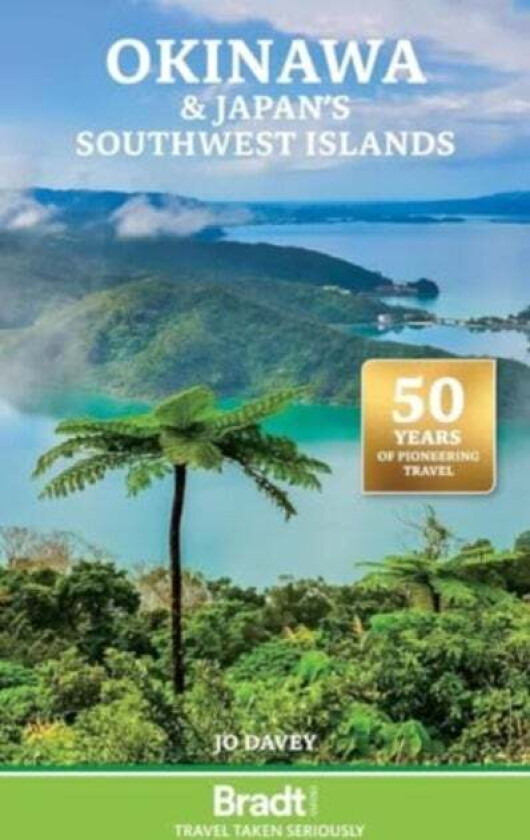 Okinawa & Japan's Southern Islands av Jo Davey