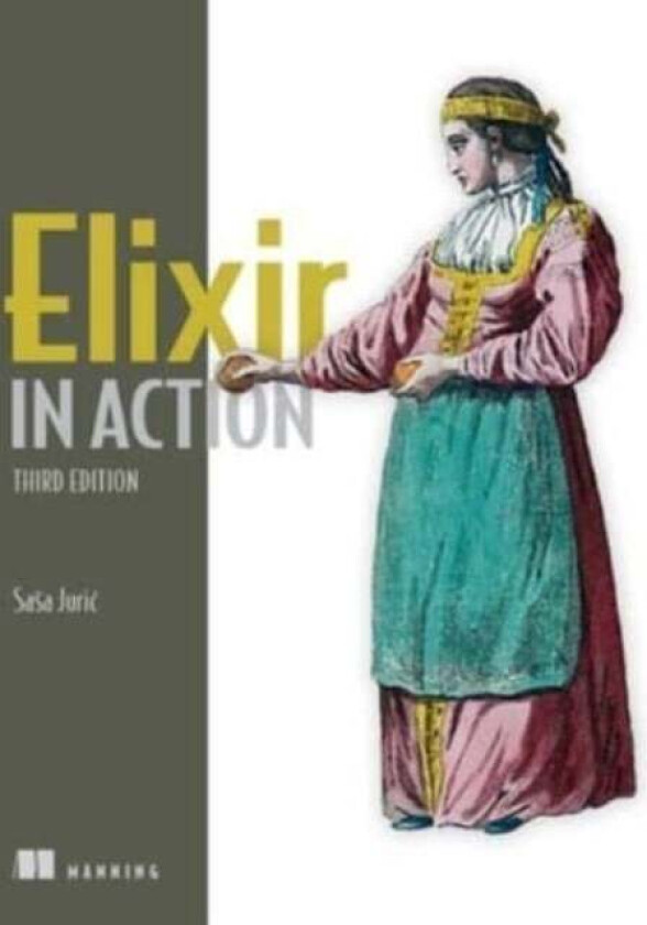 Elixir in Action av Sasa Juric