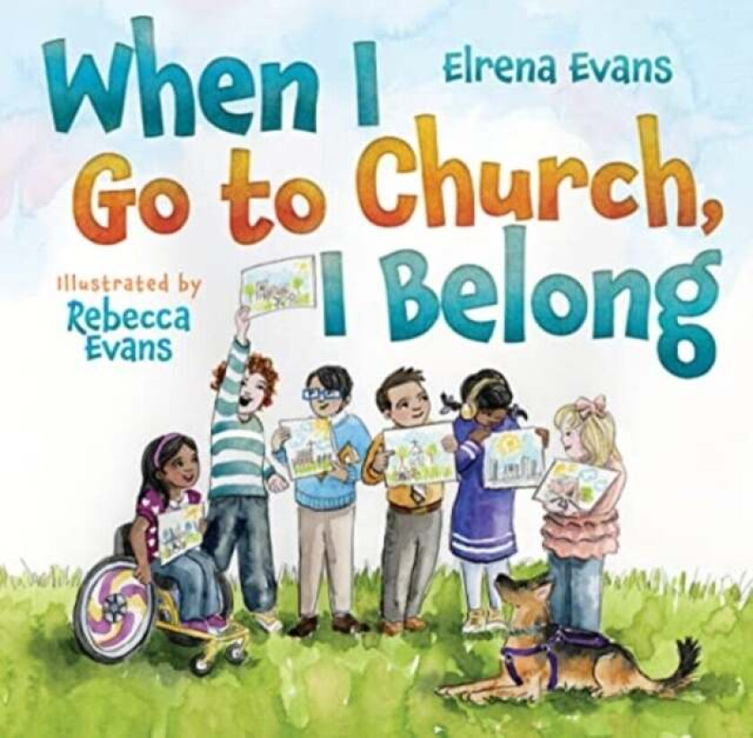 When I Go to Church, I Belong av Elrena Evans