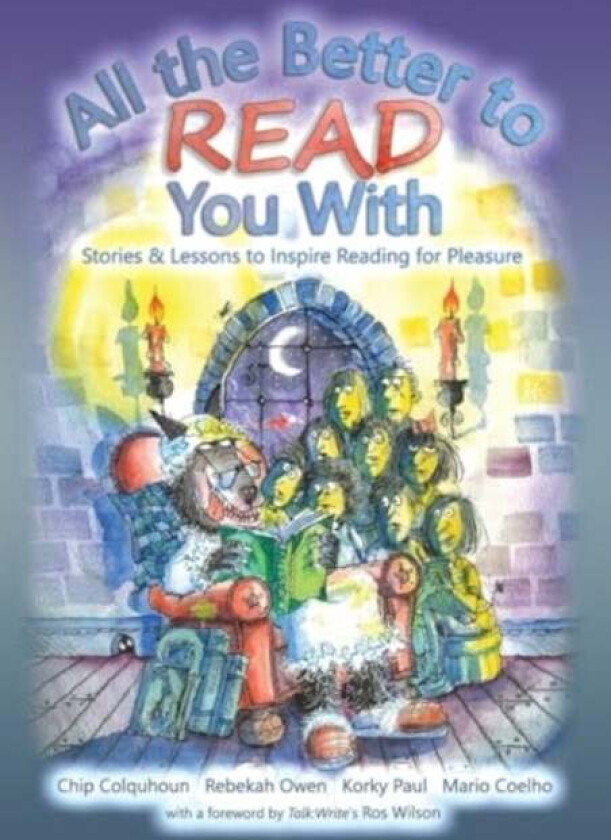 All the Better to Read You With av Chip Colquhoun, Rebekah Owen