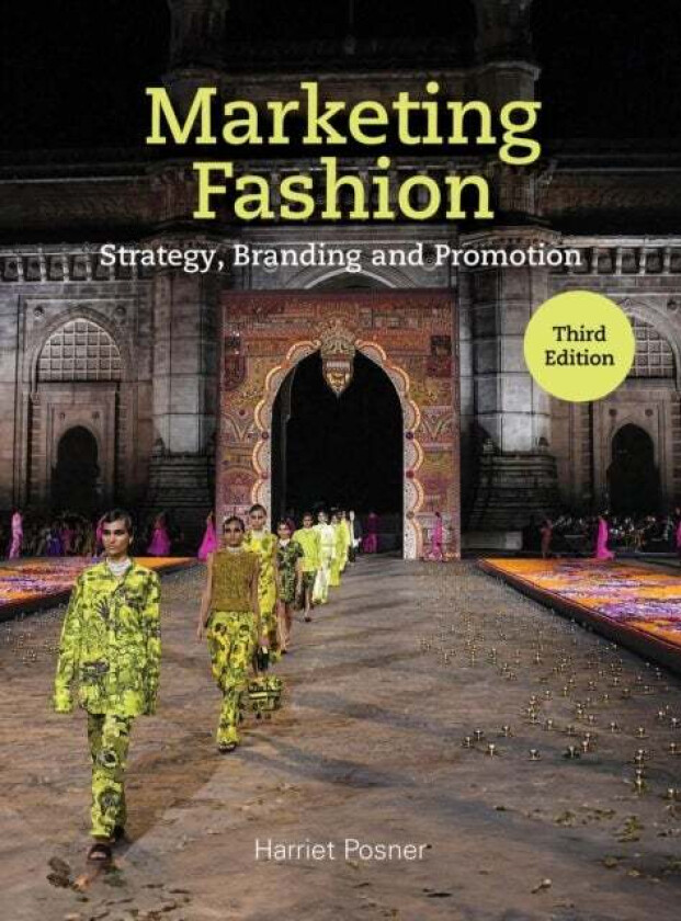 Marketing Fashion Third Edition av Harriet Posner