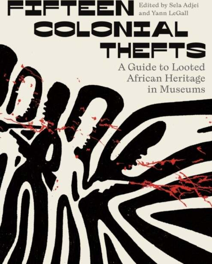 Fifteen Colonial Thefts