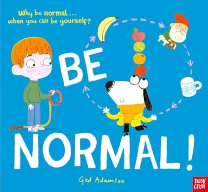 Be Normal! av Ged Adamson