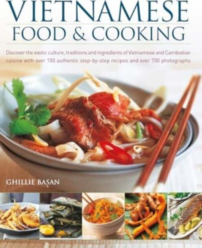 Vietnamese Food & Cooking av Ghillie Basan
