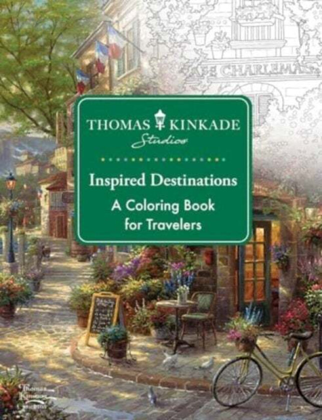 Thomas Kinkade Studios Inspired Destinations av Thomas Kinkade Studios