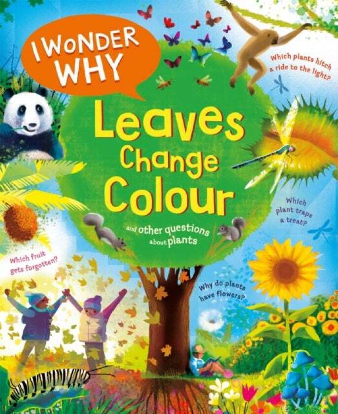 I Wonder Why Leaves Change Colour av Andrew Charman