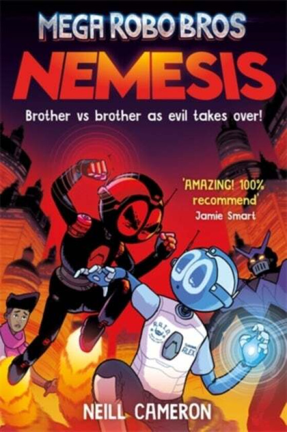 Mega Robo Bros: Nemesis av Neill Cameron