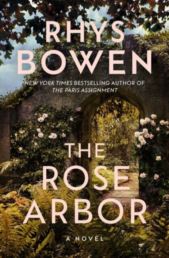 The Rose Arbor av Rhys Bowen