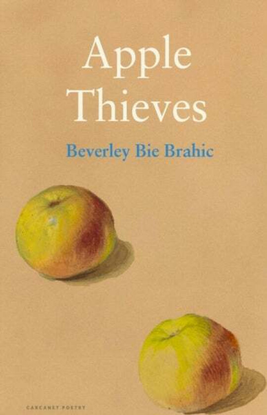 Apple Thieves av Beverley Bie Brahic