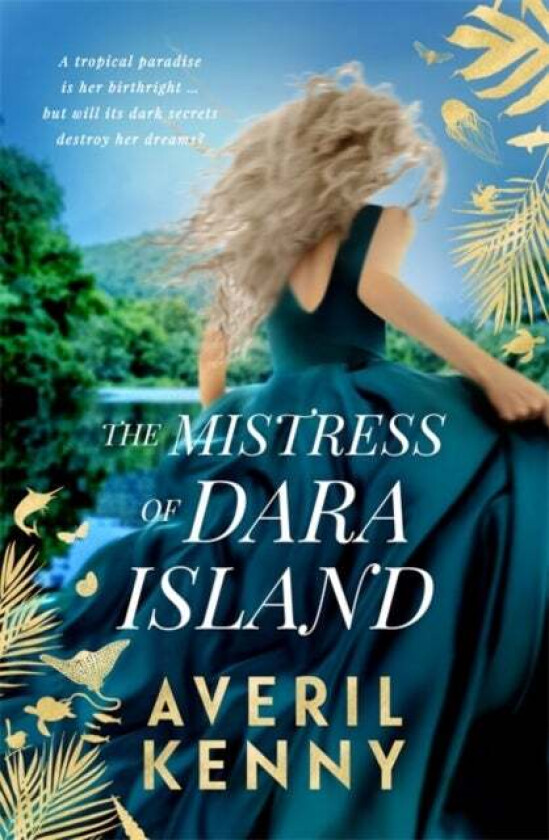 The Mistress of Dara Island av Averil Kenny